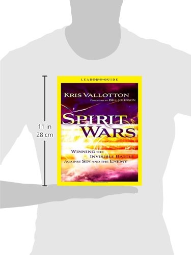 Spirit Wars Leader's Guide: Winning the Invisible Battle Against Sin and the Enemy