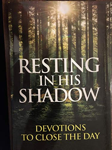 Resting in His Shadow Paperback