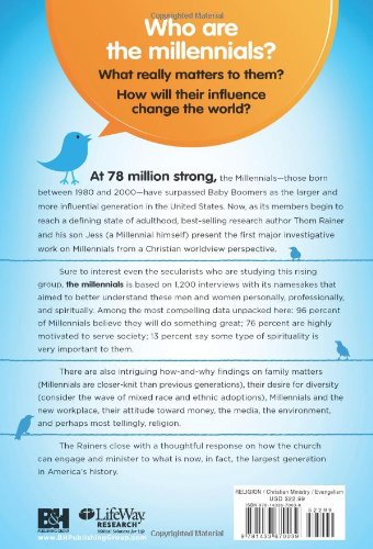 The Millennials: Connecting to America's Largest Generation